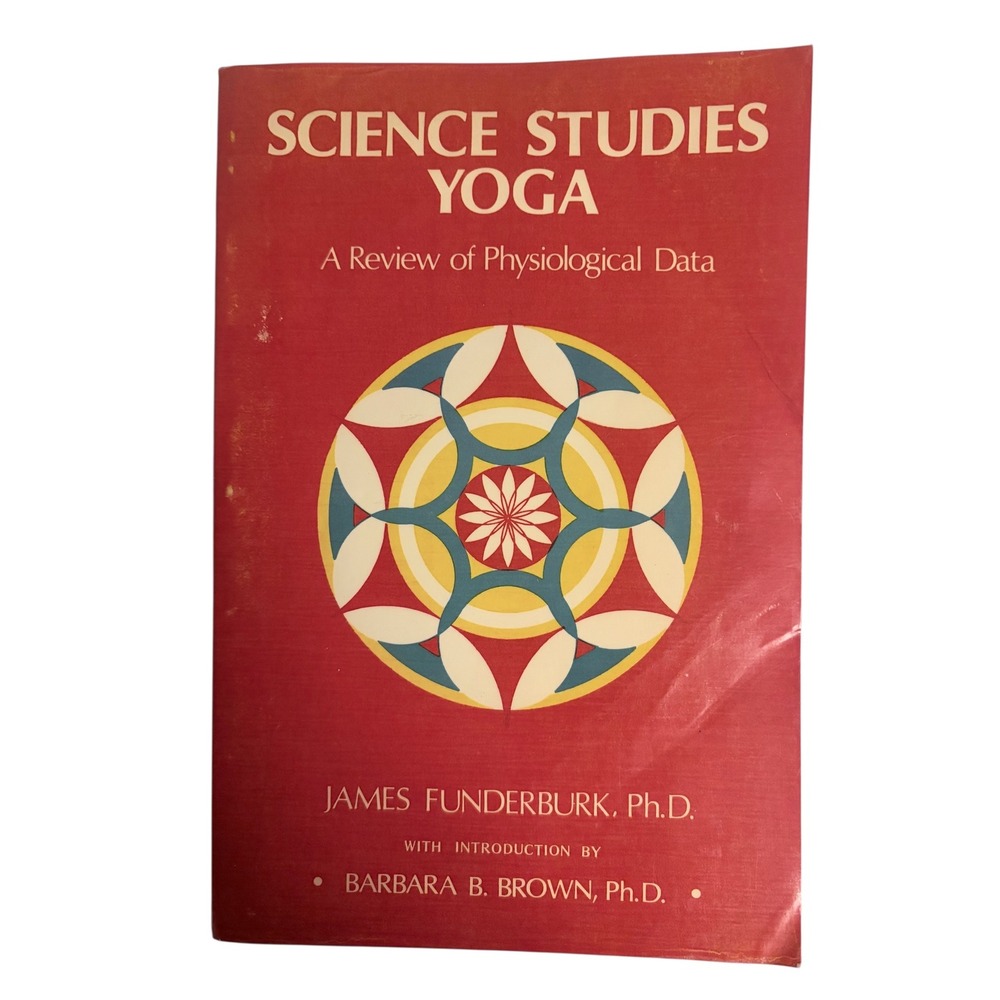 RARE Vintage Science Studies Yoga A Review of Physiological Data‎ Book